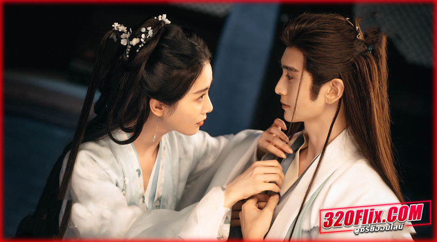 ดูซีรี่ย์จีน Love in Pavilion เรือนรักป่าไผ่