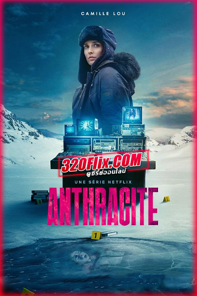 ดูซีรี่ย์ Anthracite เถ้าความตาย (2024) พากย์ไทย EP.1-6 (จบ)