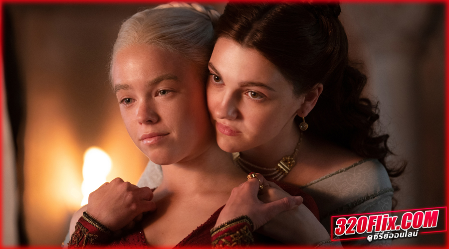 ดูซีรี่ย์ House of the Dragon 1 ตระกูลแห่งมังกร ซีซั่น 1