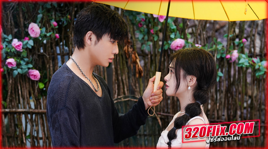 ดูซีรี่ย์จีน Rainkissed Fate พากย์ไทย