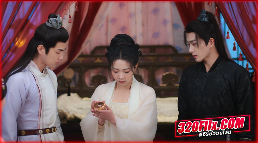  อาถรรพ์รักแห่งฉางอัน ซับไทย 